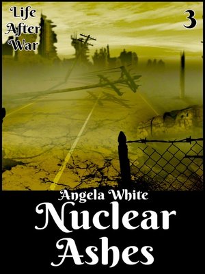 cover image of Nuclear Ashes Book Three
